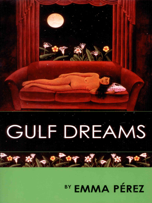 Title details for Gulf Dreams by Emma Pérez - Available